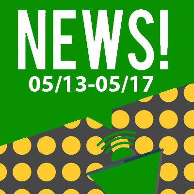 This Week In The News May 13th to May 17th 2019