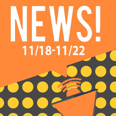 This Week In The News November 18th to November 22nd 2019