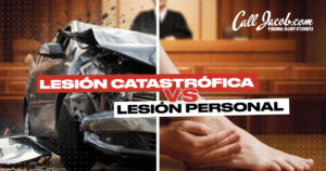 Lesión catastrófica vs Lesión personal